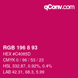 颜色代码: RGB 196 8 93 | qconv.com