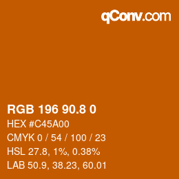 カラーコード: RGB 196 90.8 0 | qconv.com