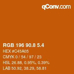 カラーコード: RGB 196 90.8 5.4 | qconv.com