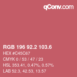 カラーコード: RGB 196 92.2 103.6 | qconv.com