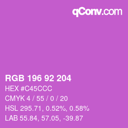 Color code: RGB 196 92 204 | qconv.com