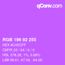 颜色代码: RGB 196 92 255 | qconv.com