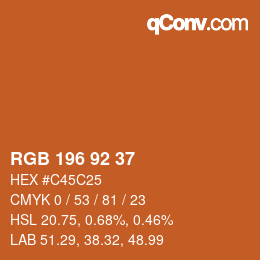 カラーコード: RGB 196 92 37 | qconv.com