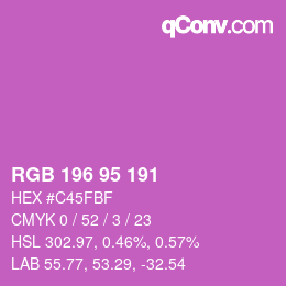 カラーコード: RGB 196 95 191 | qconv.com