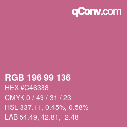 颜色代码: RGB 196 99 136 | qconv.com