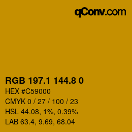 カラーコード: RGB 197.1 144.8 0 | qconv.com