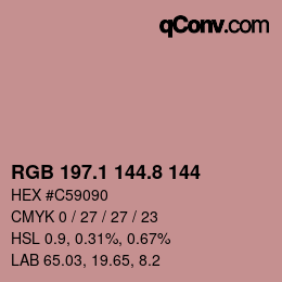 Color code: RGB 197.1 144.8 144 | qconv.com