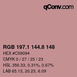 カラーコード: RGB 197.1 144.8 148 | qconv.com