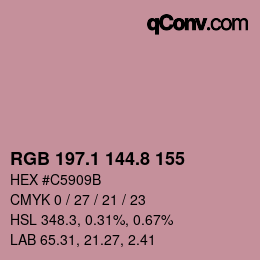 カラーコード: RGB 197.1 144.8 155 | qconv.com