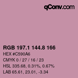 カラーコード: RGB 197.1 144.8 166 | qconv.com