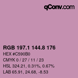 カラーコード: RGB 197.1 144.8 176 | qconv.com