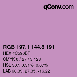 カラーコード: RGB 197.1 144.8 191 | qconv.com