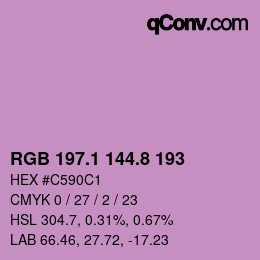 カラーコード: RGB 197.1 144.8 193 | qconv.com