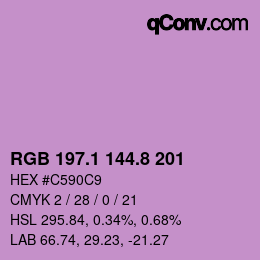 カラーコード: RGB 197.1 144.8 201 | qconv.com
