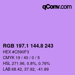 カラーコード: RGB 197.1 144.8 243 | qconv.com