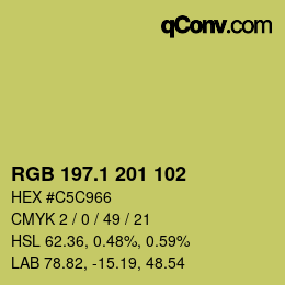 カラーコード: RGB 197.1 201 102 | qconv.com