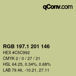 カラーコード: RGB 197.1 201 146 | qconv.com