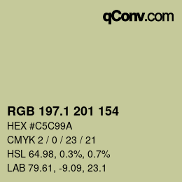 カラーコード: RGB 197.1 201 154 | qconv.com