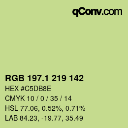 カラーコード: RGB 197.1 219 142 | qconv.com