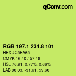 カラーコード: RGB 197.1 234.8 101 | qconv.com