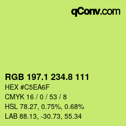 カラーコード: RGB 197.1 234.8 111 | qconv.com