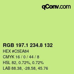 カラーコード: RGB 197.1 234.8 132 | qconv.com