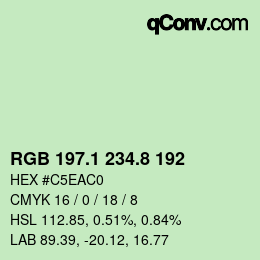 カラーコード: RGB 197.1 234.8 192 | qconv.com
