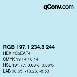 カラーコード: RGB 197.1 234.8 244 | qconv.com