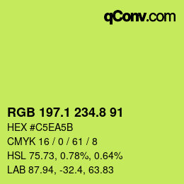カラーコード: RGB 197.1 234.8 91 | qconv.com