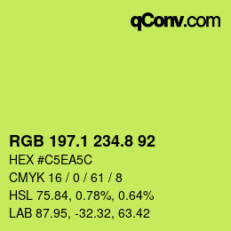 カラーコード: RGB 197.1 234.8 92 | qconv.com