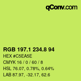 カラーコード: RGB 197.1 234.8 94 | qconv.com
