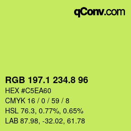 カラーコード: RGB 197.1 234.8 96 | qconv.com