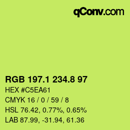 カラーコード: RGB 197.1 234.8 97 | qconv.com