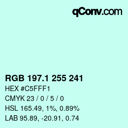 カラーコード: RGB 197.1 255 241 | qconv.com