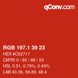 カラーコード: RGB 197.1 39 23 | qconv.com