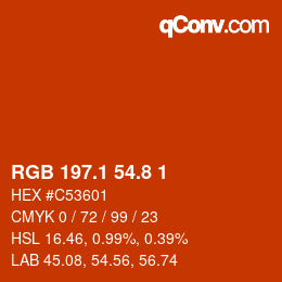 カラーコード: RGB 197.1 54.8 1 | qconv.com