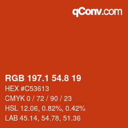 カラーコード: RGB 197.1 54.8 19 | qconv.com