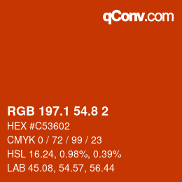 カラーコード: RGB 197.1 54.8 2 | qconv.com