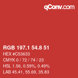 カラーコード: RGB 197.1 54.8 51 | qconv.com