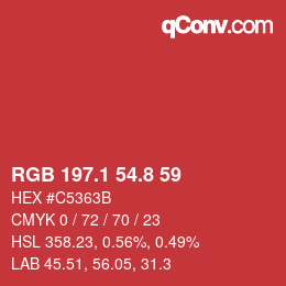カラーコード: RGB 197.1 54.8 59 | qconv.com