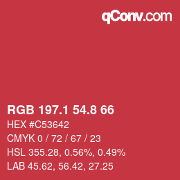 カラーコード: RGB 197.1 54.8 66 | qconv.com