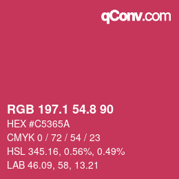 カラーコード: RGB 197.1 54.8 90 | qconv.com