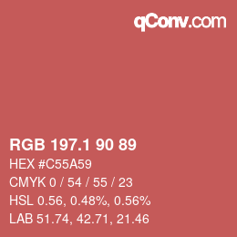 カラーコード: RGB 197.1 90 89 | qconv.com