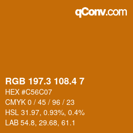 カラーコード: RGB 197.3 108.4 7 | qconv.com