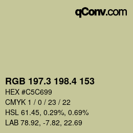 カラーコード: RGB 197.3 198.4 153 | qconv.com