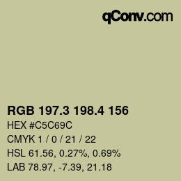 カラーコード: RGB 197.3 198.4 156 | qconv.com