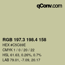 カラーコード: RGB 197.3 198.4 158 | qconv.com