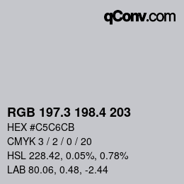 カラーコード: RGB 197.3 198.4 203 | qconv.com