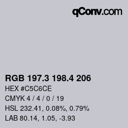 カラーコード: RGB 197.3 198.4 206 | qconv.com