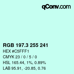カラーコード: RGB 197.3 255 241 | qconv.com